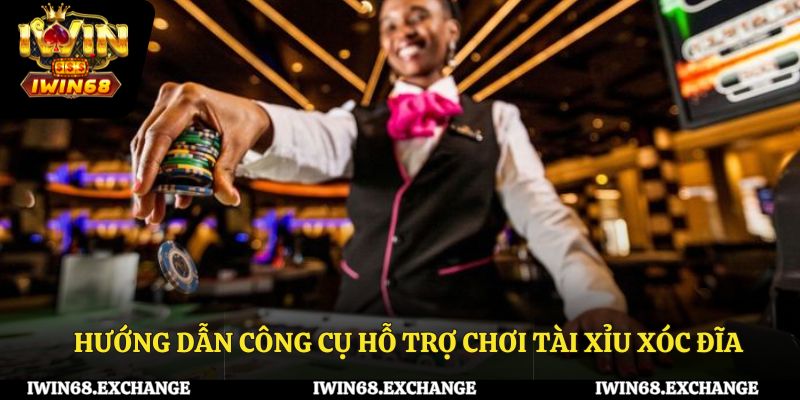 Hướng dẫn công cụ hỗ trợ chơi tài xỉu xóc đĩa
